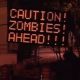 Dopravní značka: Pozor, zombíci!